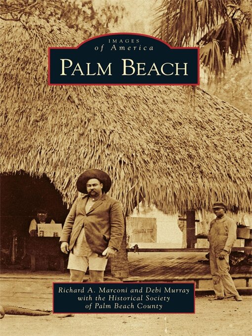 Title details for Palm Beach by Richard A. Marconi - Available